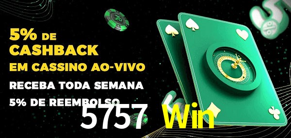 Promoções do cassino ao Vivo 5757 Win